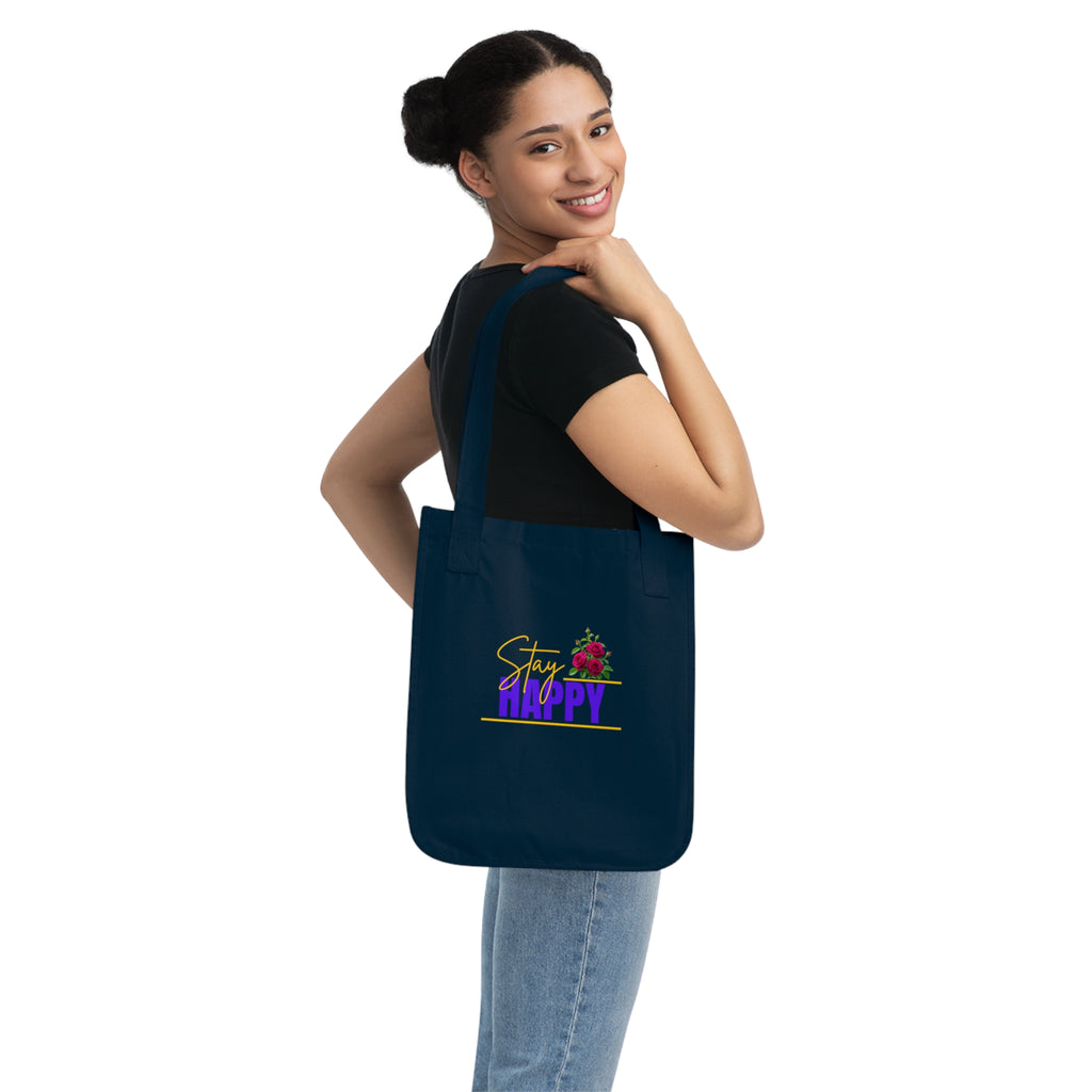 Stay Happy Floral Tote Bag – Positive Message Organic Canvas Tote