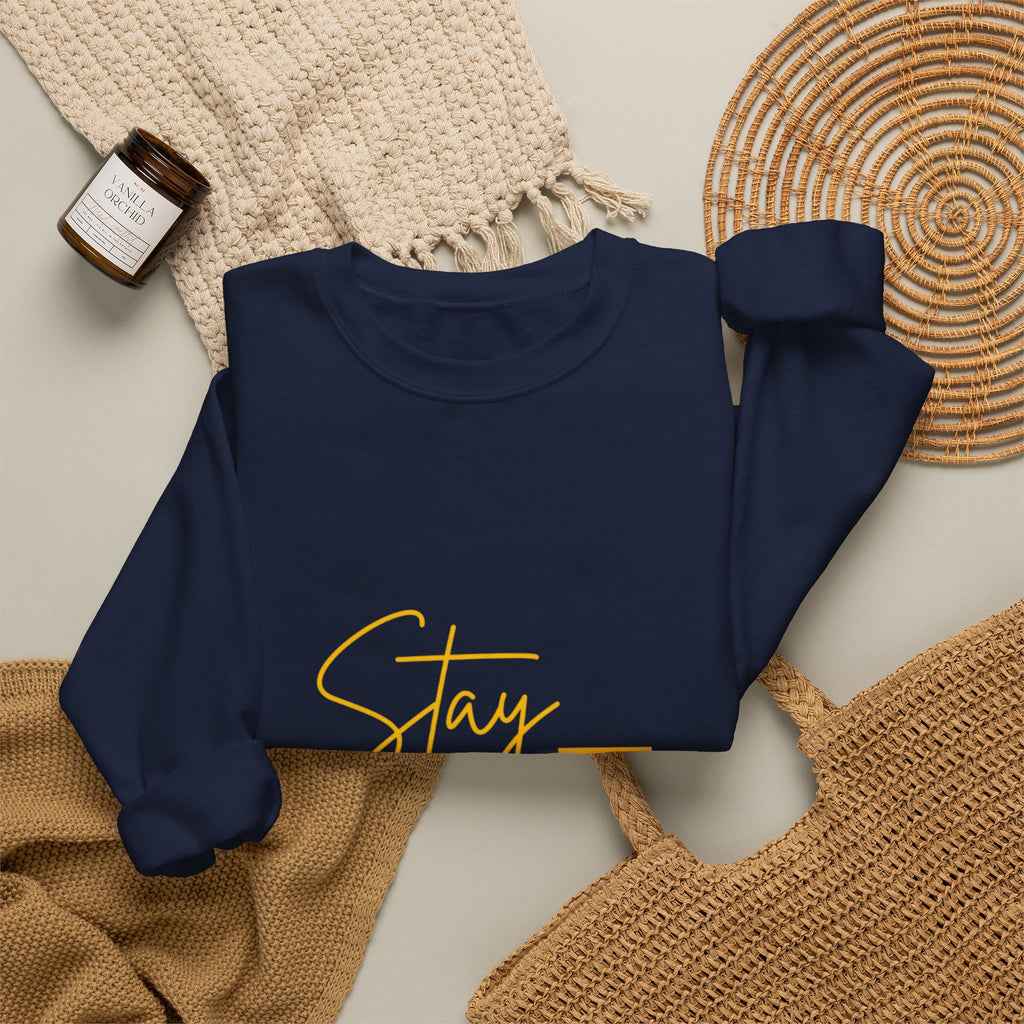 Stay Active Sweatshirt — Motivational Crewneck Pullover