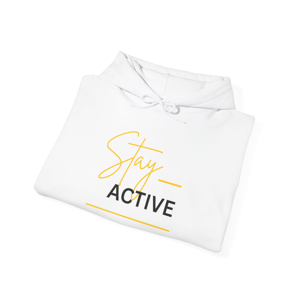 Stay Active Hoodie — Motivational Fitness Pullover