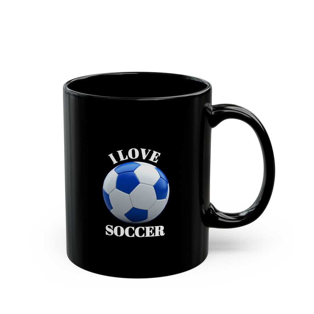 I Love Soccer Black Ceramic Mug — 11oz & 15oz