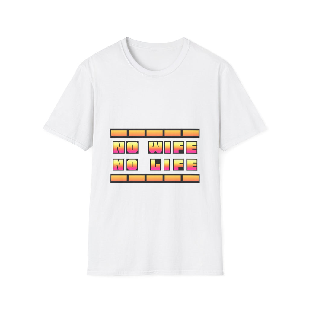T-Shirt — "No Wife No Life" Retro Block Graphic Tee