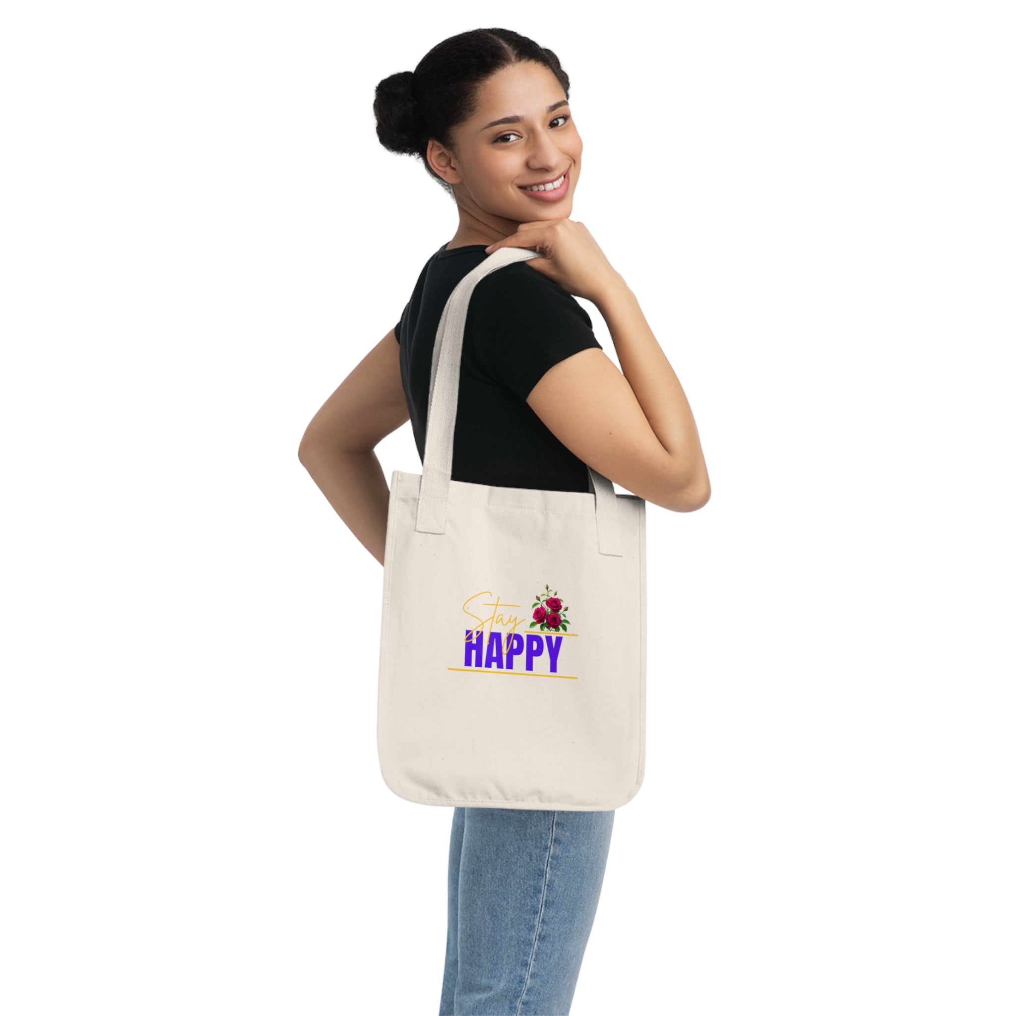 Stay Happy Floral Tote Bag – Positive Message Organic Canvas Tote