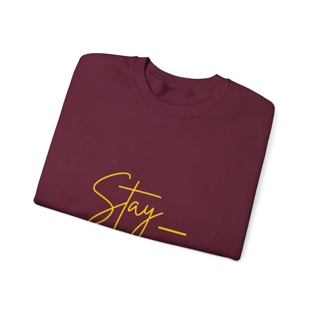 Stay Active Sweatshirt — Motivational Crewneck Pullover
