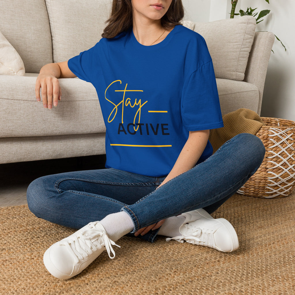 Stay Active T-Shirt — Motivational Fitness Tee