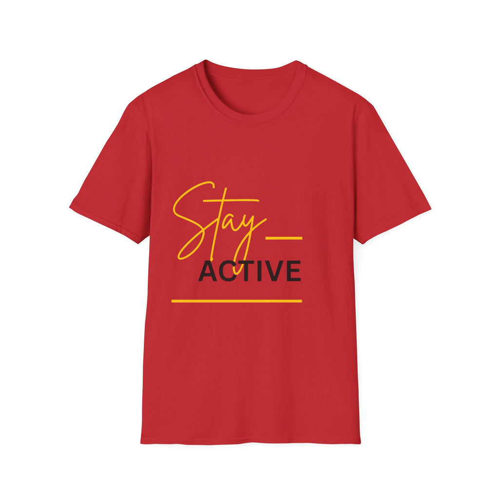 Stay Active T-Shirt — Motivational Fitness Tee