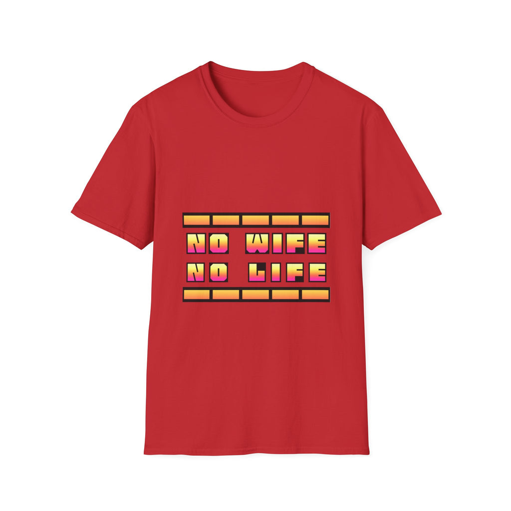 T-Shirt — "No Wife No Life" Retro Block Graphic Tee