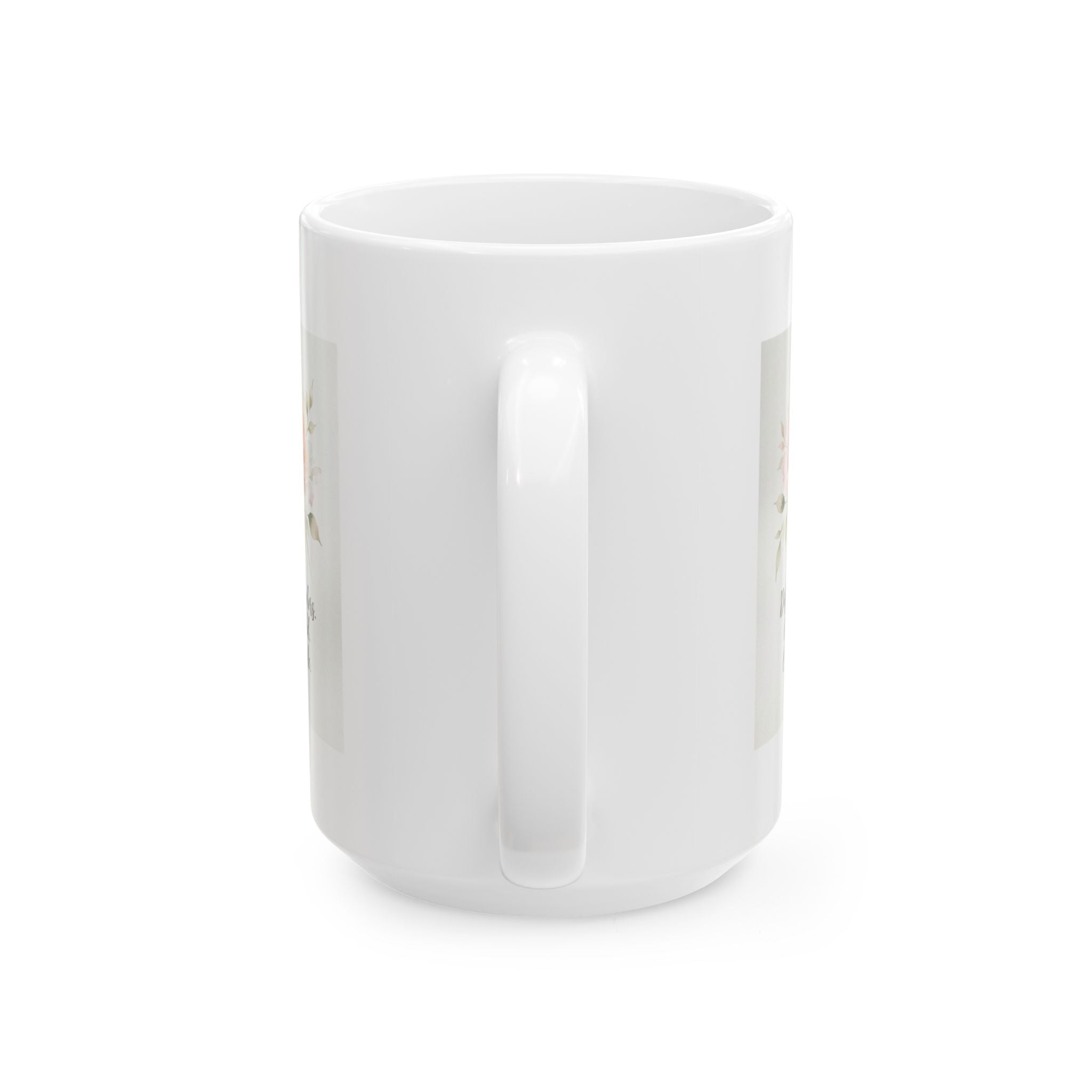 Floral Happy Day Mug — Ceramic Coffee Cup (11oz, 15oz)