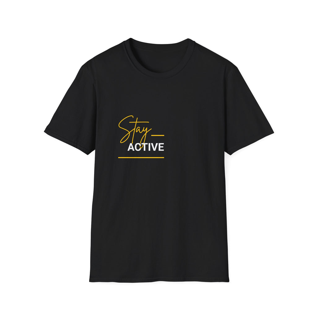 Stay Active T-Shirt — Motivational Fitness Graphic Tee